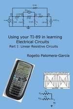 Using Your Ti-89 in Learning Electrical Circuits Part 1