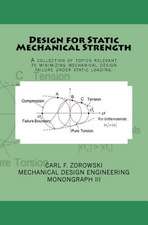 Design for Static Mechanical Strength