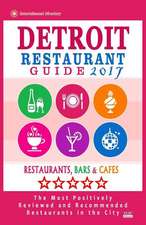 Detroit Restaurant Guide 2017