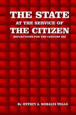 The State at the Service of the Citizen