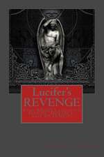 Lucifer's Revenge