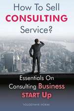 How to Sell Consulting Service?