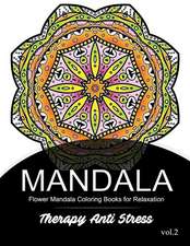 Mandala Therapy Anti Stress Vol.2