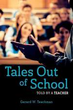 Tales Out of School