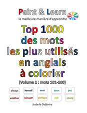 Top 1000 Des Mots Les Plus Utilises En Anglais (Volume 2