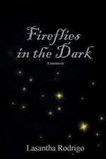 Fireflies in the Dark