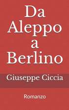 Da Aleppo a Berlino