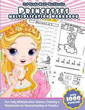3rd Grade Math Workbooks Princesses Multiplication Workbook