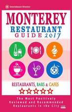 Monterey Restaurant Guide 2017