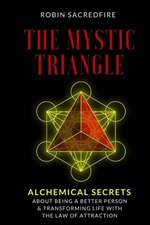 The Mystic Triangle