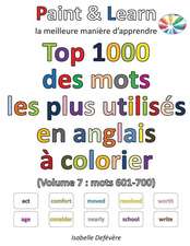 Top 1000 Des Mots Les Plus Utilises En Anglais (Volume 7