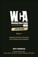 Working Class Audio Journal