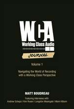 Working Class Audio, Volume 1