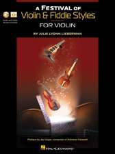 A Festival of Violin & Fiddle Styles for Violin: Book with Audio and Video Access