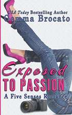 Exposed To Passion