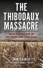 The Thibodaux Massacre