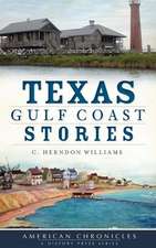 Texas Gulf Coast Stories