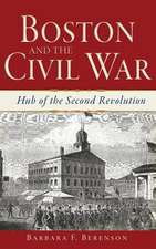 Boston and the Civil War