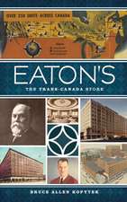 Eaton's: The Trans-Canada Store