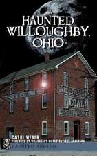 Haunted Willoughby, Ohio