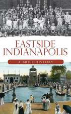 Eastside Indianapolis