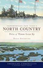 Remembering New York's North Country