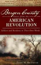 Bergen County Voices from the American Revolution