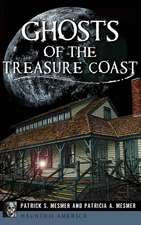 Ghosts of the Treasure Coast