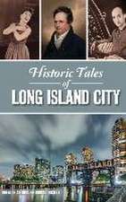 Historic Tales of Long Island City