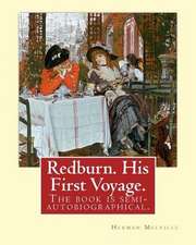 Redburn. His First Voyage. by