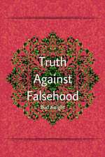 Truth Against Falsehood