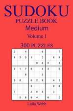 300 Medium Sudoku Puzzle Book