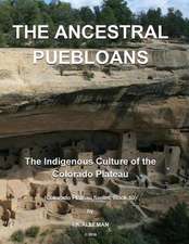 The Ancestral Puebloans