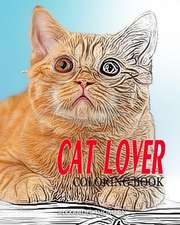 Cat Lover Coloring Book