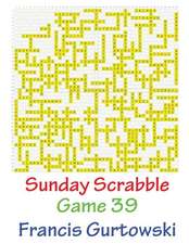 Sunday Scrabble Game 39