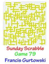 Sunday Scrabble Game 79