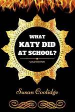 What Katy Did at School?