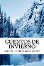 Cuentos de Invierno (Spanish Edition)