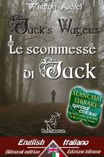 Jack's Wagers (a Jack O' Lantern Tale) - Le Scommesse Di Jack (Racconto Celtico)