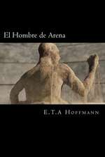 El Hombre de Arena (Spanish Editon)