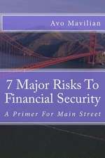 7 Major Risks to Financial Security