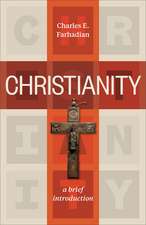 Christianity – A Brief Introduction