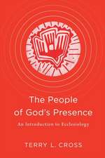 The People of God`s Presence – An Introduction to Ecclesiology