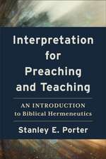 Porter, S: Interpretation for Preaching and Teaching