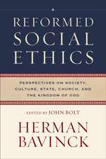 Reformed Social Ethics