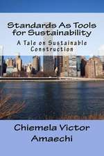 Standards as Tools for Sustainability