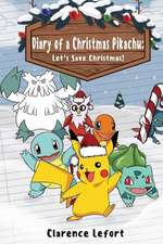 Diary of a Christmas Pikachu