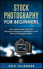 Stock Photography for Beginners