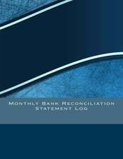 Monthly Bank Reconciliation Statement Log