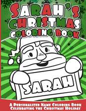 Sarah's Christmas Coloring Book